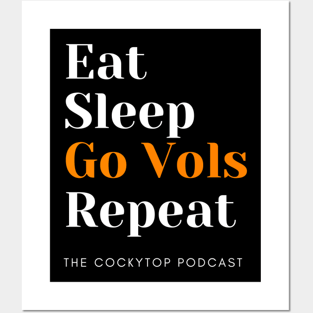 Eat Sleep Go Vols Repeat Wall Art by Studio 66 Shop